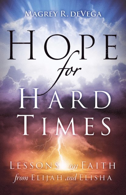 Magrey deVega - Hope for Hard Times, E-bok