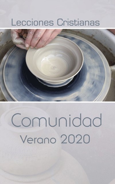 Aida Irizarry Fernandez, Betty Gonzalez, Lucia Martinez - Lecciones Cristianas libro del alumno trimestre de verano 2020, E-bok. Tillgänglighet: Lägg i varukorg