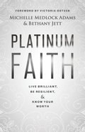 Platinum Faith