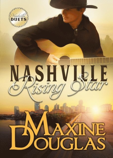 Maxine Douglas - Nashville Rising Star, E-bok
