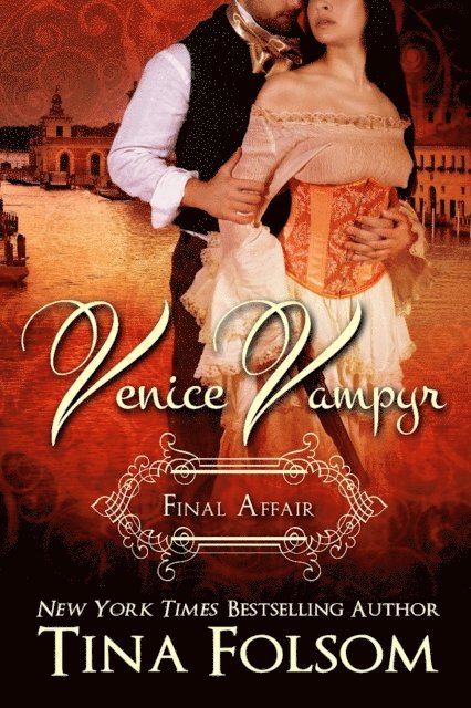 Tina Folsom - Final Affair, E-bok