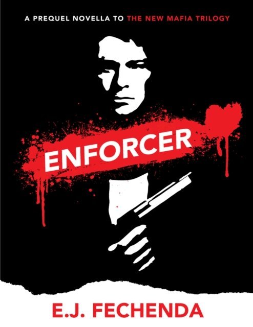 E.J. Fechenda - Enforcer, E-bok