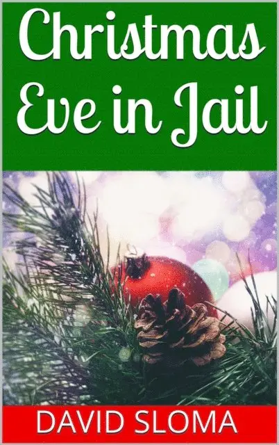 David Sloma - Christmas Eve in Jail, E-bok. Tillgänglighet: Lägg i varukorg