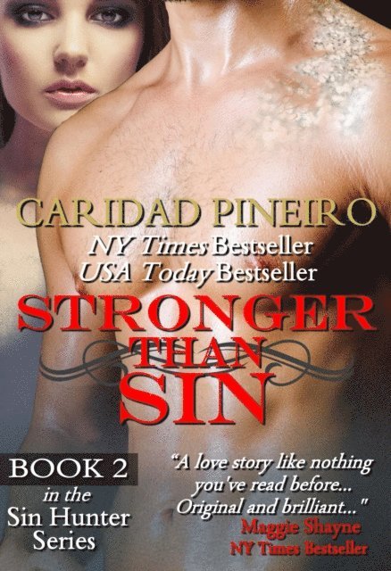 Caridad Pineiro - Stronger Than Sin, E-bok