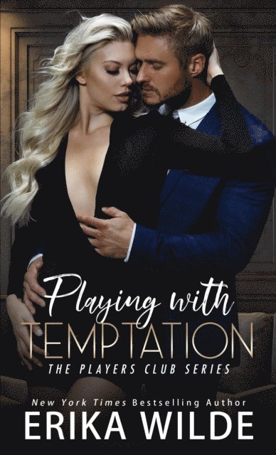 Erika Wilde - Playing with Temptation, E-bok