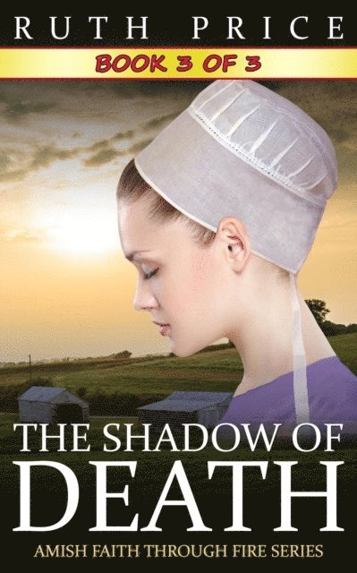 Ruth Price - Shadow of Death - Book 3, E-bok