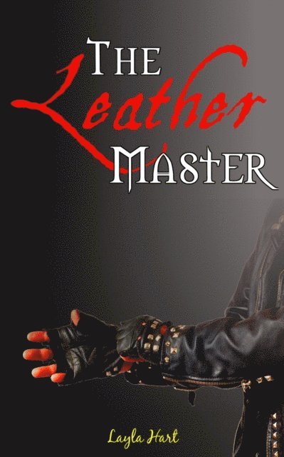 Layla Hart - Leather Master, E-bok