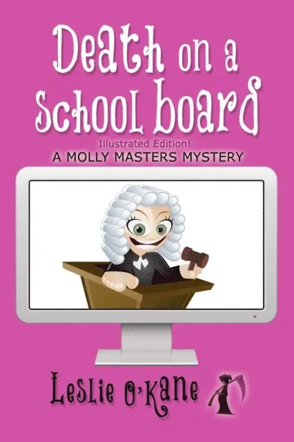 Leslie O'Kane - Death on a School Board, E-bok. Tillgänglighet: Lägg i varukorg