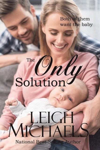 Leigh Michaels - Only Solution, E-bok