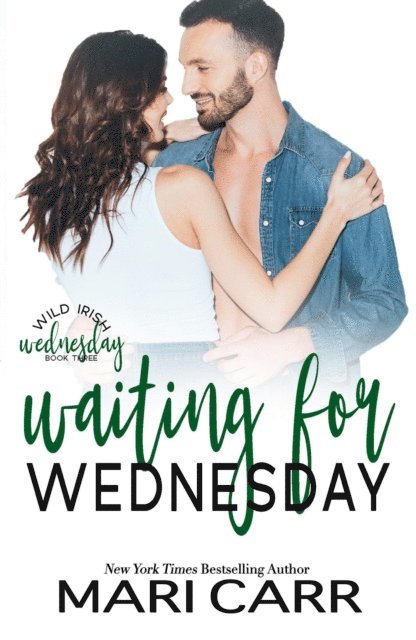 Mari Carr - Waiting for Wednesday, E-bok