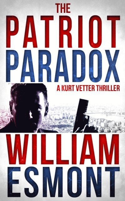 William Esmont - Patriot Paradox, E-bok