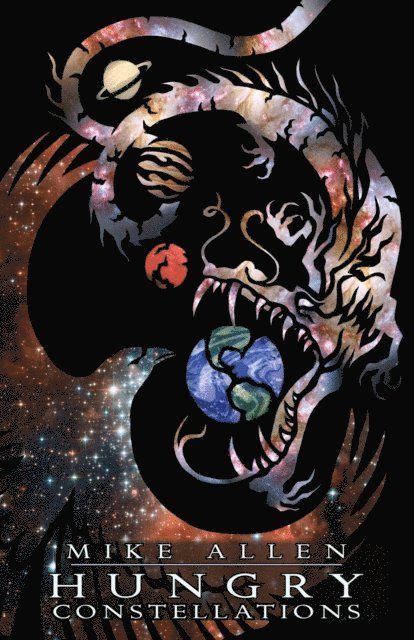 Mike Allen - Hungry Constellations, E-bok