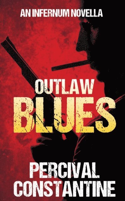 Percival Constantine - Outlaw Blues, E-bok