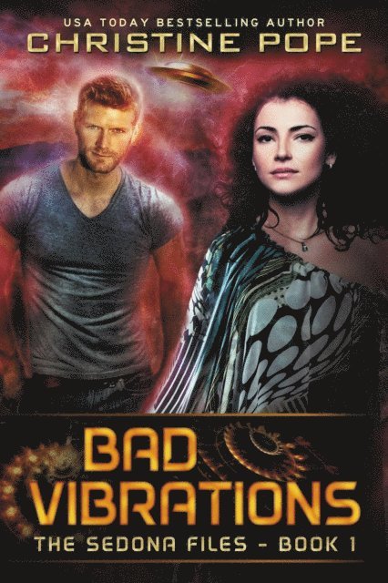 Christine Pope - Bad Vibrations, E-bok