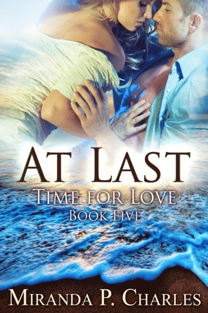 Miranda P. Charles - At Last, E-bok