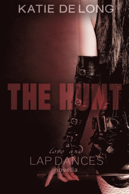 Katie de Long - Hunt, E-bok