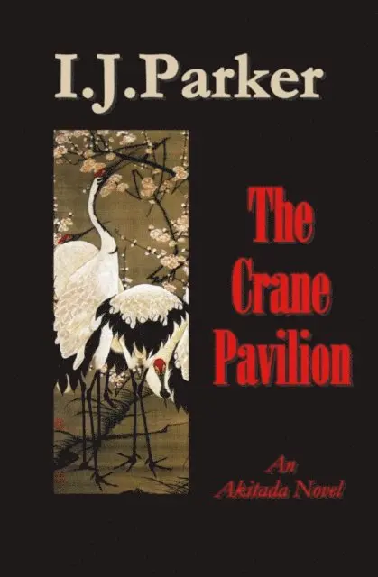 I. J. Parker - Crane Pavilion, E-bok. Tillgänglighet: Lägg i varukorg