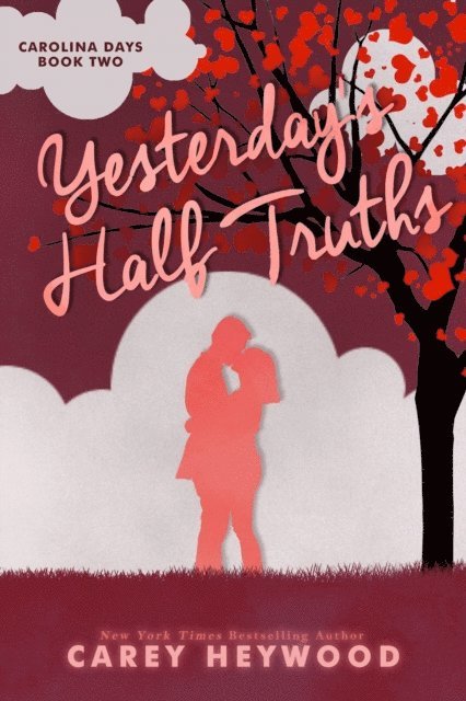 Carey Heywood - Yesterday's Half Truths, E-bok