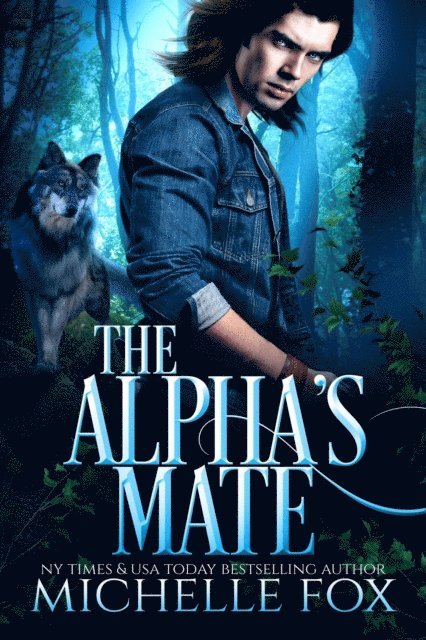 Michelle Fox - Alpha's Mate, E-bok. Tillgänglighet: Lägg i varukorg