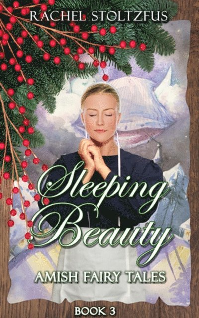 Rachel Stoltzfus - Amish Sleeping Beauty, E-bok