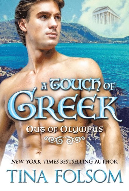 Tina Folsom - Touch of Greek, E-bok
