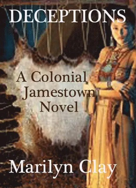 Marilyn Clay - Deceptions: A Jamestown Novel, E-bok. Tillgänglighet: Lägg i varukorg
