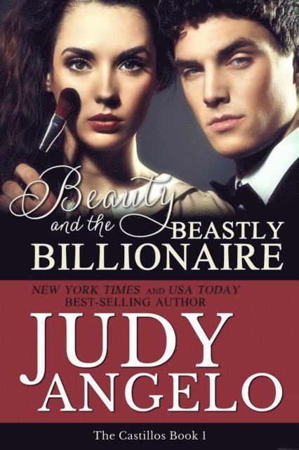 JUDY ANGELO - Beauty and the Beastly Billionaire, E-bok