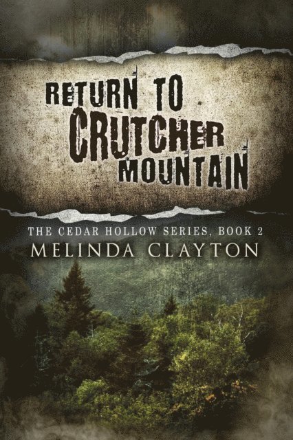Melinda Clayton - Return to Crutcher Mountain, E-bok
