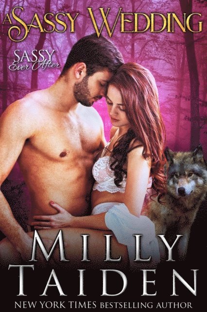 Milly Taiden - Sassy Wedding, E-bok