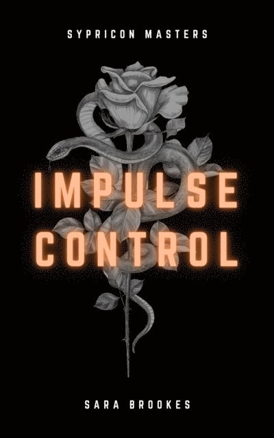 Sara Brookes - Impulse Control, E-bok