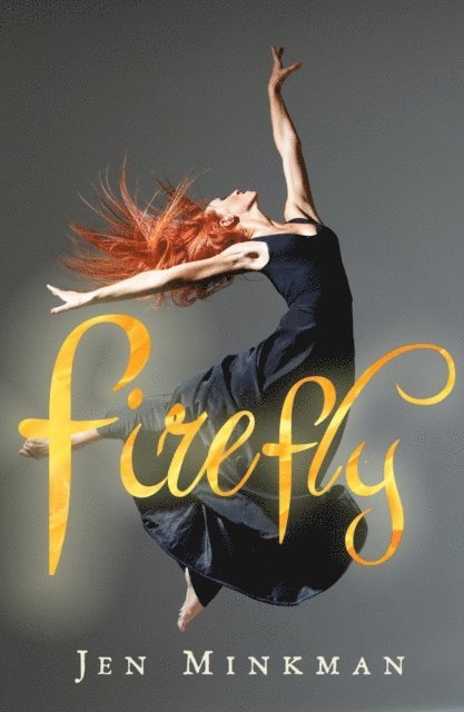 Jen Minkman - Firefly, E-bok