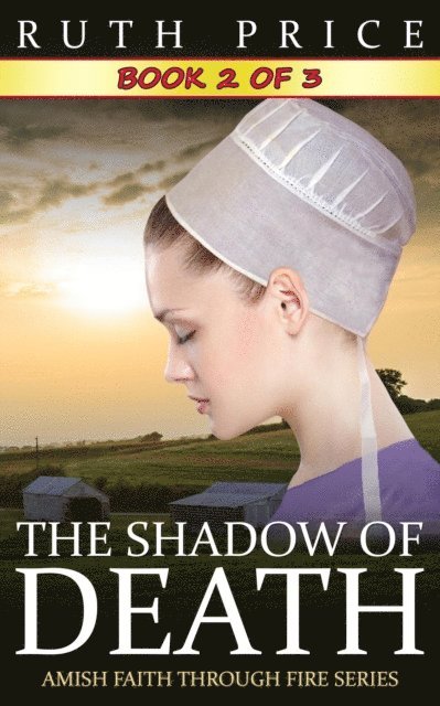 Ruth Price - Shadow of Death -- Book 2, E-bok