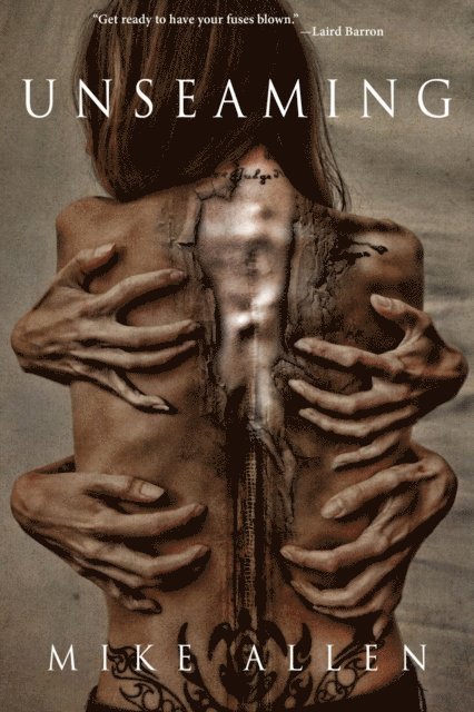 Mike Allen - Unseaming, E-bok
