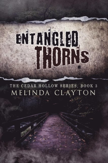 Melinda Clayton - Entangled Thorns, E-bok