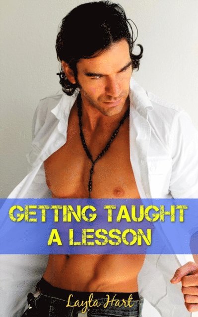Layla Hart - Getting Taught a Lesson, E-bok