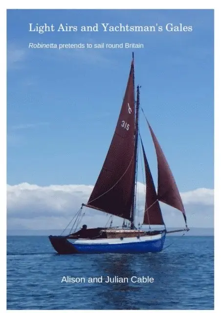 Julian Cable, Alison Cable - Light Airs and Yachtsman's Gales, E-bok. Tillgänglighet: Lägg i varukorg