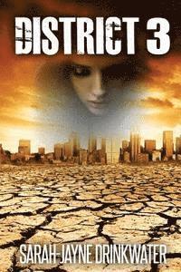 Sarah Jayne Drinkwater - District 3, Häftad. Tillgänglighet: Lägg i varukorg
