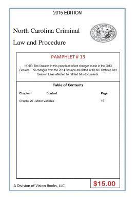 Tony Rivers Sr - North Carolina Criminal Law And Procedure-Pamphlet # 13, Häftad. Tillgänglighet: Lägg i varukorg