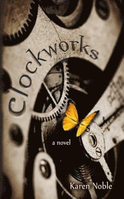 Karen Noble - Clockworks, Häftad. Tillgänglighet: Lägg i varukorg