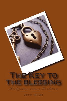 Jerry Hulse, Destiny Divine - The Key to the blessing: Realization versus Tradition, Häftad. Tillgänglighet: Lägg i varukorg