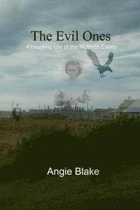 Angie Blake, Diane Bator - The Evil Ones, Häftad. Tillgänglighet: Lägg i varukorg
