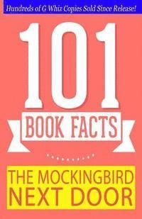 G. Whiz - The Mockingbird Next Door - 101 Book Facts: #1 Fun Facts & Trivia Tidbits, Häftad. Tillgänglighet: Lägg i varukorg