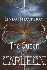 Linda Thackeray - The Queen of Carleon, Häftad. Tillgänglighet: Lägg i varukorg