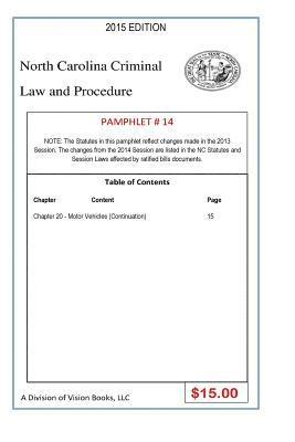 Tony Rivers Sr - North Carolina Criminal Law and Procedure-Pamphlet 14, Häftad. Tillgänglighet: Lägg i varukorg