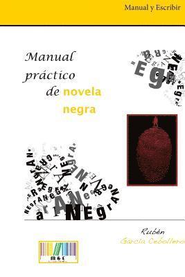 Ruben Garcia Cebollero - Manual práctico de novela negra, Häftad. Tillgänglighet: Lägg i varukorg