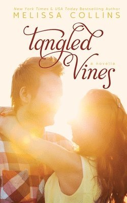 Melissa Collins - Tangled Vines, Häftad. Tillgänglighet: Lägg i varukorg