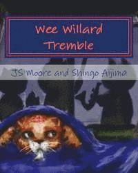 Js Moore - Wee Willard Tremble, Häftad. Tillgänglighet: Lägg i varukorg
