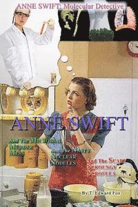 T. Edward Fox - Anne Swift: Molecular Detective Volume 1: First volume in the Anne Swift Mysteries, Häftad. Tillgänglighet: Lägg i varukorg