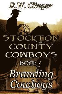 R W Clinger - Stockton County Cowboys Book 4, Häftad. Tillgänglighet: Lägg i varukorg