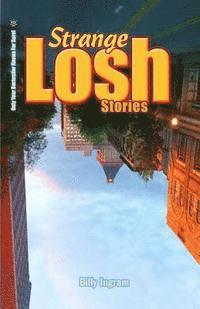 Billy Ingram - Strange Losh Stories, Häftad